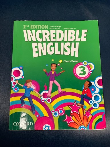 Zdjęcie oferty: Incredible English 3 Class book Sarah Phillips