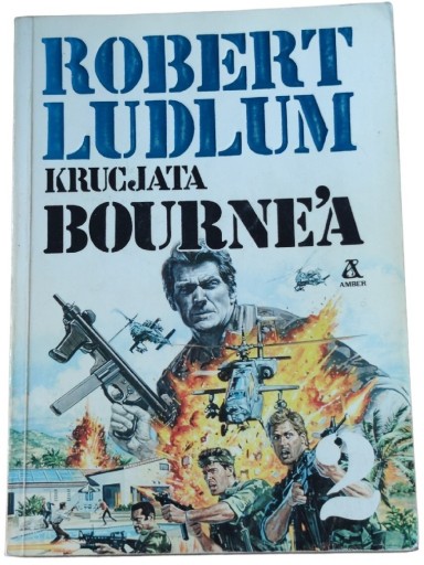 Zdjęcie oferty: Robert Ludlum - Krucjata Bourne'a tom 2