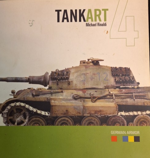Zdjęcie oferty: Tank Art Michael Rinaldi  Tom 4 German Armor