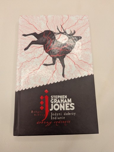 Zdjęcie oferty: Jedyni dobrzy Indianie - Stephen Graham Jones