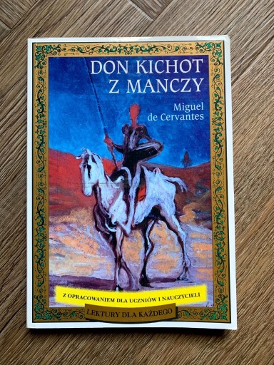Zdjęcie oferty: Don Kichot z Manczy – Miguel de Cervantes wyd. Siedmioróg lektura stan BDB