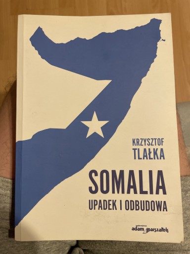 Zdjęcie oferty: K. Tlałka Somalia. Upadek i odbudowa