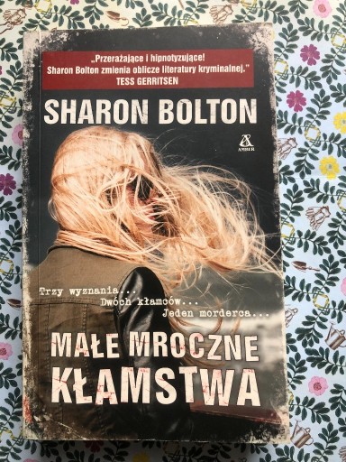 Zdjęcie oferty: Sharon Bolton - Małe mroczne kłamstwa