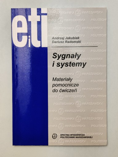 Zdjęcie oferty: Sygnały i Systemy Materiały pomocnicze do ćwiczeń