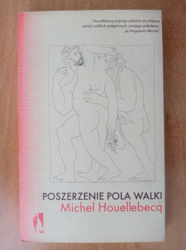 Zdjęcie oferty: MICHEL HOUELLEBECQ - POSZERZENIE POLA WALKI