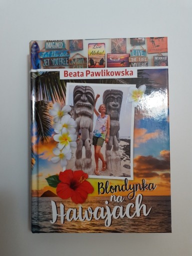 Zdjęcie oferty: Beata Pawlikowska, Blondynka na Hawajach