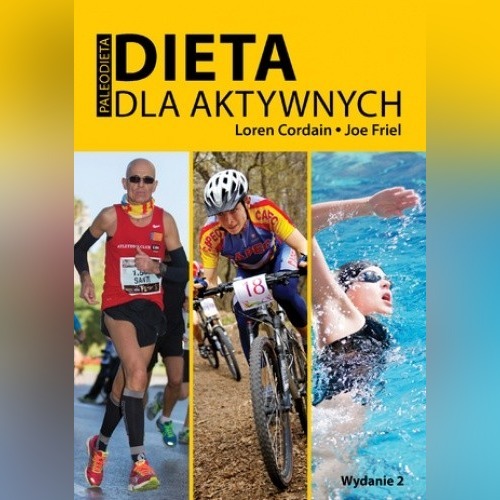 Zdjęcie oferty: Friel, Loren - Dieta dla aktywnych. Paleodieta