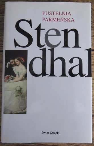 Zdjęcie oferty: Stendhal - Pustelnia parmeńska