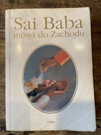 Zdjęcie oferty: Sai Baba mówi do Zachodu