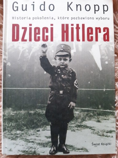 Zdjęcie oferty: Książka Dzieci Hitlera Guido Knopp