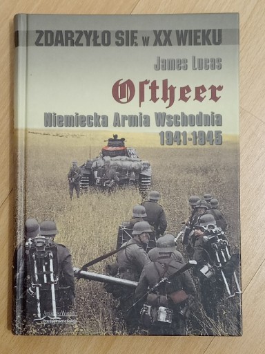 Zdjęcie oferty: Ostheer Niemiecka Armia Wschodnia 1941 - 1945