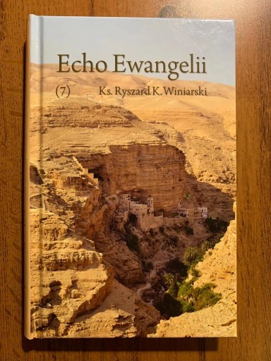 Zdjęcie oferty: "Echo Ewangelii 7", Ks. Ryszard K.Winiarski