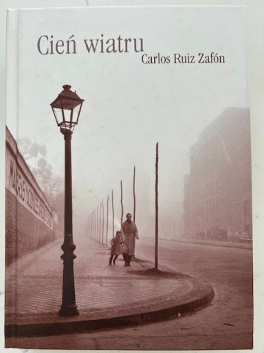 Zdjęcie oferty: Cień Wiatru - Carlos Ruiz Zafon