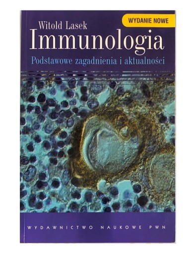 Zdjęcie oferty: Immunologia Podstawowe zagadnienia i aktualności