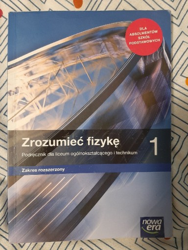 Zdjęcie oferty: Podręcznik zrozumieć fizykę 1 rozszerzenie 