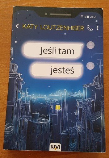 Zdjęcie oferty: Jeśli tam jesteś Katy Loutzenhiser