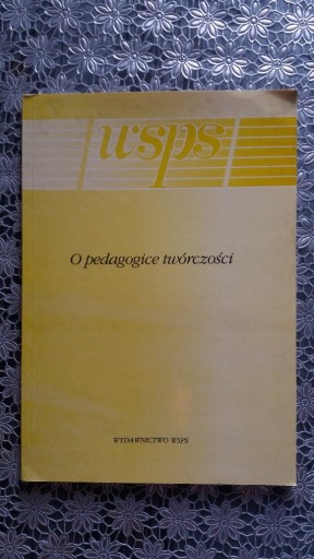 Zdjęcie oferty: O pedagogice twórczości