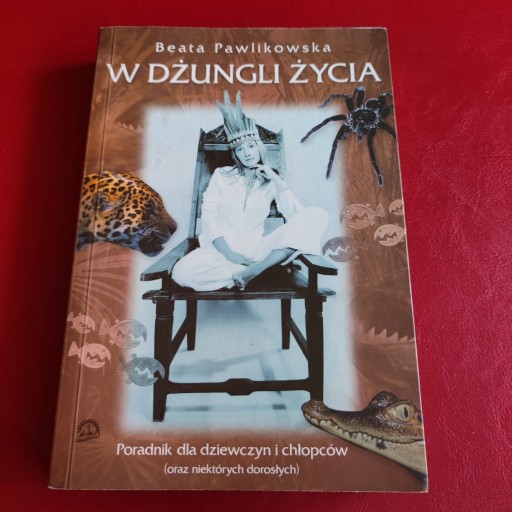 Zdjęcie oferty: W dżungli życia Beata Pawlikowska