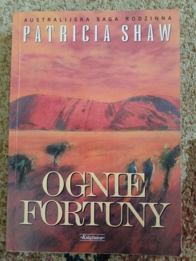 Zdjęcie oferty: Patricia Shaw Ognie fortuny 