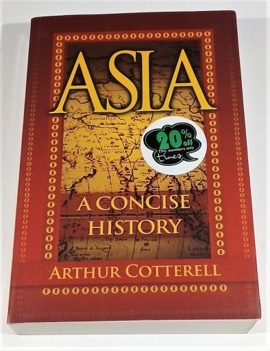 Zdjęcie oferty: ASIA. A CONCISE HISTORY. Arthur Cotterell