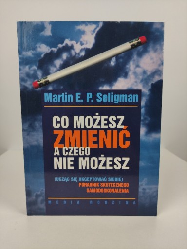 Zdjęcie oferty: Co możesz zmienić a czego nie możesz 