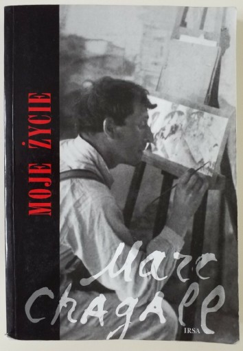 Zdjęcie oferty: Moje życie Marc Chagall autobiografia Łódź 