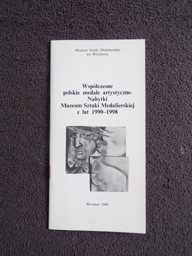 Zdjęcie oferty: WSPÓŁCZESNE POLSKIE MEDALE ARTYSTYCZNE