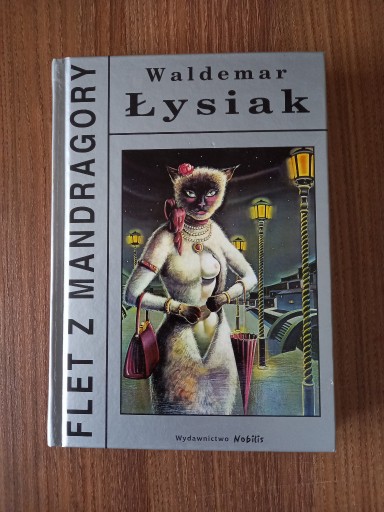 Zdjęcie oferty: Waldemar Łysiak - Flet z mandragory