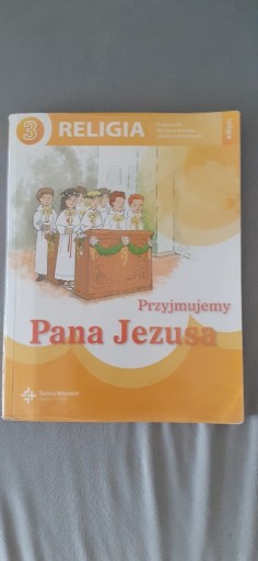 Zdjęcie oferty: Przyjmujemy Pana Jezusa Religia klasa 3