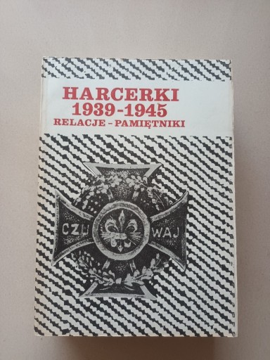 Zdjęcie oferty: Harcerki 1939 - 1945 