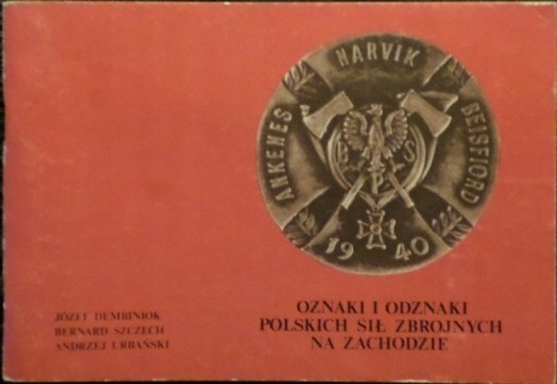 Zdjęcie oferty: Oznaki i odznaki Polskich Sił Zbrojnych na Zachodz