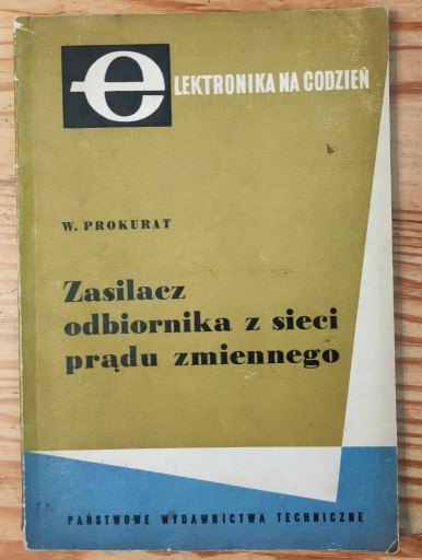 Zdjęcie oferty: Zasilacz odbiornika z sieci prądu zmiennego Prokur