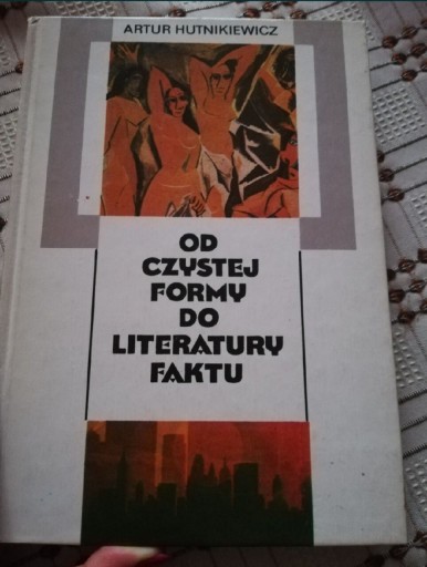 Zdjęcie oferty: Od czystej formy do literatury faktu