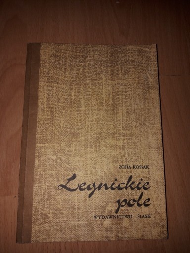 Zdjęcie oferty: Zofia Kossak Legnickie Pole 1985