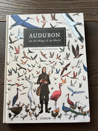 Zdjęcie oferty: AUDUBON ON THE WINGS OD THE WORLD - Nobrow