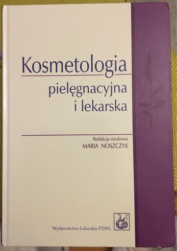 Zdjęcie oferty: Kosmetologia pielęgnacyjna i lekarska