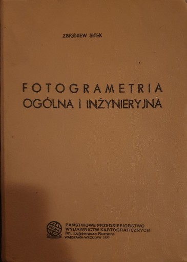 Zdjęcie oferty: Fotogrametria ogólna I inżynieryjna Z.Sitek