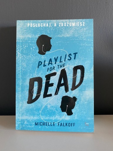 Zdjęcie oferty: Playlist for the dead - Michelle Falkoff