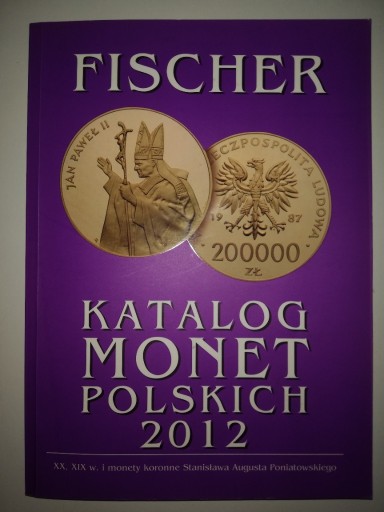 Zdjęcie oferty: KATALOG MONET POLSKICH 2012 FISCHER