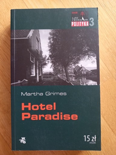 Zdjęcie oferty: Martha Grimes, "Hotel Paradise"