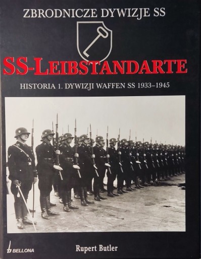 Zdjęcie oferty: SS-Leibstandarte - Historia 1. Dywizji Waffen SS 1