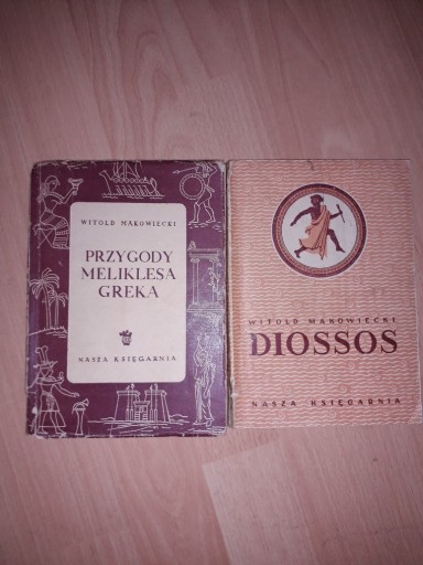 Zdjęcie oferty: W. Makowiecki Przygody Meliklesa Greka; Diossos 