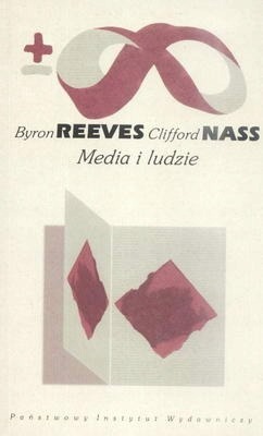 Zdjęcie oferty: Byron Reeves, Clifford Nass - Media i ludzie