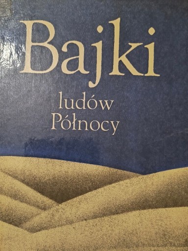 Zdjęcie oferty: Bajki ludów Północy Jan Brzechwa