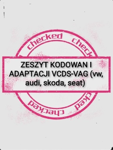 Zdjęcie oferty: Zeszyt kodowan i adaptacji VAG-VCDS 
