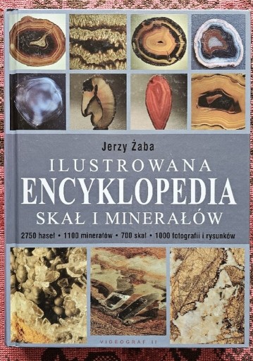 Zdjęcie oferty: Ilustrowana encyklopedia skał i minerałów. J. Żaba