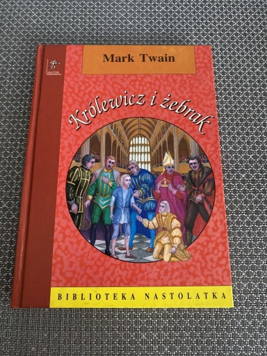 Zdjęcie oferty: Książka „Królewicz i żebrak” Marek Twain