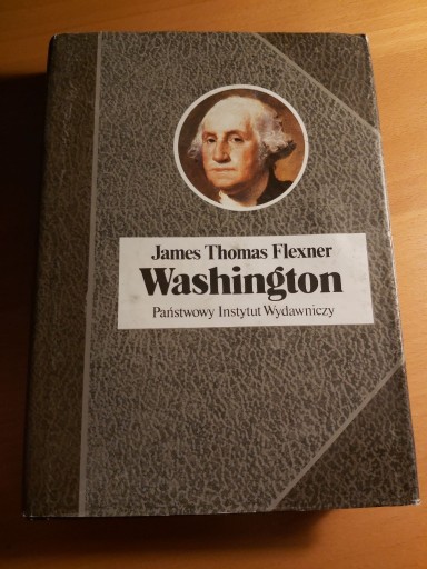 Zdjęcie oferty: Washington - biografia - James Thomas Flexner