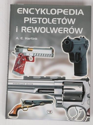 Zdjęcie oferty: Encyklopedia pistoletów i rewolwerów