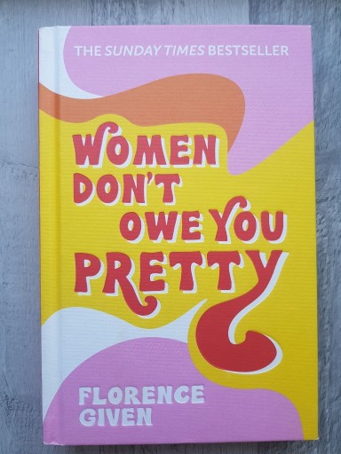 Zdjęcie oferty: Książka Women don't owe you pretty Florence Given